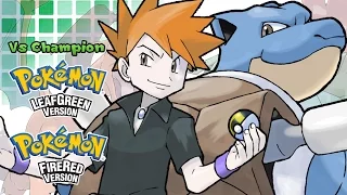Pokémon FireRed & LeafGreen - Champion Rival Battle Music (HQ)