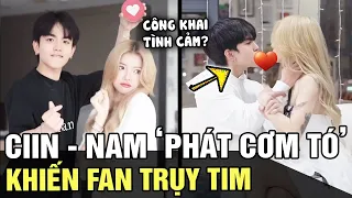 Công khai tình cảm, CIIN - NAM lập tức 'PHÁT CƠM TÓ' khiến fan trụy tim vì QUÁ NGỌT NGÀO | TB TREND