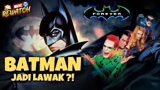 UNIVERSE YANG ANCUR & SEMUANYA NGAWUR ! | BATMAN FOREVER (1995) REWATCH INDONESIA