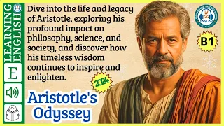 interesting story in English 🔥 Aristotle's Odyssey🔥 story in English with Narrative Story