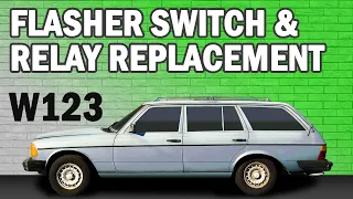 Mercedes-Benz W123 Flasher Switch and Relay Replacement