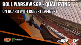 On board with Robert Lambert during Qualifying | Boll Warsaw SGP