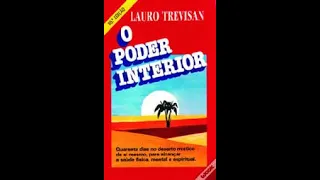 Audiolivro - O Poder Interior  de Lauro Trevisan completo