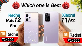 Redmi Note 12 Pro vs Xiaomi 11i 5G