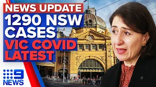 NSW records 1290 new local cases, Victoria records 73 new local cases | 9 News Australia