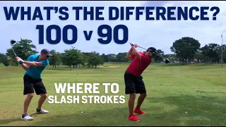 Difference Between Breaking 90 and 100 - Where Can You Slash Strokes and BREAK THROUGH?