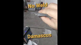 Damascus without welding