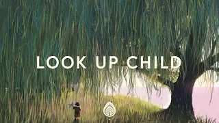 Lauren Daigle ~ Look Up Child (Lyrics)