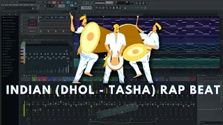 indian (DHOL - TASHA) RAP BEAT