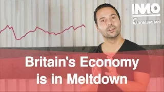 Britain's Economy is in Meltdown