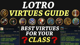 LOTRO: Virtues Guide - Best Virtues for Your Class! (2023)