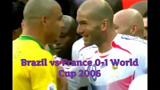 Brazil vs France 0 1   World Cup 2006