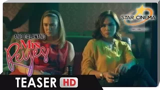 Two queens, two beauties, too clueless? | 'Ang Dalawang Mrs. Reyes' | Teaser