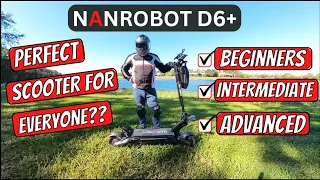 Nanrobot D6+: Why It's The Best Electric Scooter For EVERYONE!