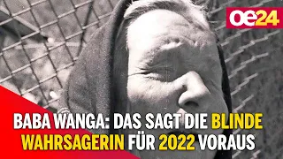 Baba Wanga: Das sagt die blinde Wahrsagerin für 2022 voraus