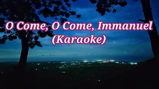 O Come O Come Emmanuel Christmas song Minus One (Karaoke)