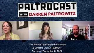 Isabelle Fuhrman & Lauren Hadaway ("The Novice") interview with Darren Paltrowitz