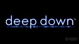 Deep Down - TGS 2014 Trailer