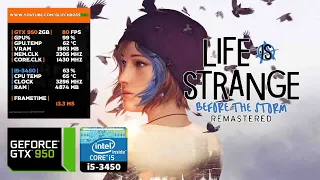 Life is Strange: Before the Storm Remastered | GTX 950 2GB + i5-3450 + 8GB RAM