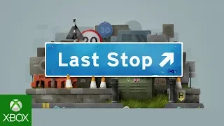 Last Stop - X019 - Reveal Trailer