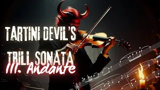 Tartini: Violin Sonata in G Minor - III. Andante / Devil's Trill