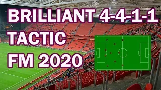 Brilliant FM20 Tactic 4-4-1-1 - Football Manager 2020