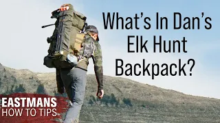 Backpack Dump: How to Pack For An Elk Hunt