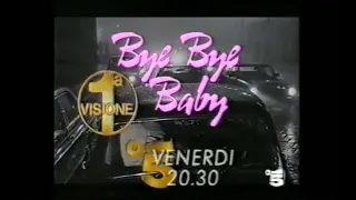 "Bye Bye Baby" (1988) di Enrico Oldoini - Prima Visione TV - Canale 5 - 1990