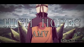 Naruto Uzumaki (AMV) - High Hopes [Panic At The Disco]