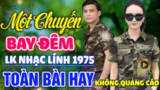 Một Chuyến Bay Đêm, Chiều Sân Ga ✨ Lk Nhạc Lính 1975 Bất Hủ Vượt Thời Gian Bolero Hay Nhất Hiện Nay