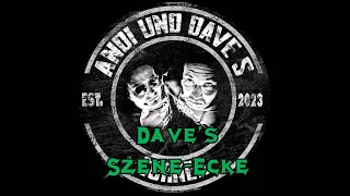 Andi und Dave's Corner - Dave's Szene-Ecke - #4 Rotting Demise