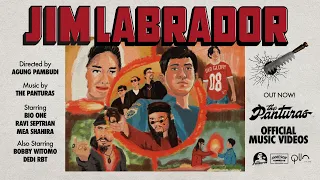 The Panturas - Jim Labrador (Official Music Video)