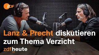 Podcast: Lanz und Precht diskutieren über das Thema Verzicht | Lanz und Precht