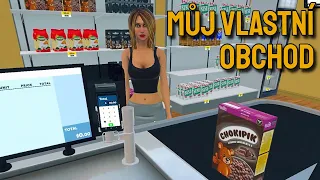 Potřeboval jsem prachy a tak jsem si otevřel večerku! - Supermarket Simulator