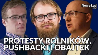 Protesty rolników, spór o pushbacki, odwołanie Obajtka z Orlenu - Bonisławski, Szabelak, Kita