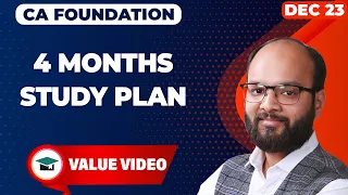 4 Months Study Plan For CA Foundation Dec 2023 | How to Clear CA Foundation in First Attempt | ICAI