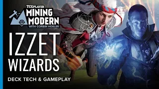 Izzet Wizards | Mining Modern