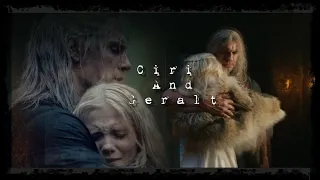 Geralt & Ciri • "Father I Never Had" {+S2}