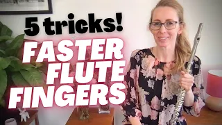 5 Tricks to Speed Up Your Flute Fingers