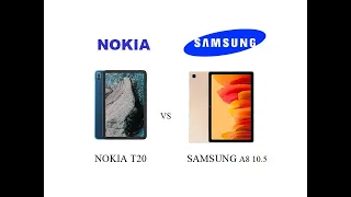 Nokia T20 Vs Samsung Galaxy A8 10.5, Tablet Mana yang lebih baik?