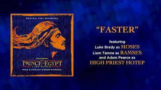 Faster — The Prince of Egypt (Lyric Video) [OCR West End]