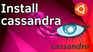 How to Install Cassandra on Ubuntu 22.04 LTS (Linux)