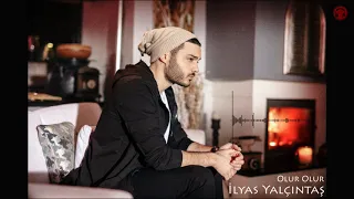 İlyas Yalçıntaş - Olur Olur (2020)