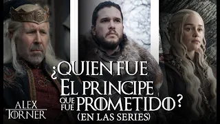 ¿Quién es el príncipe que fue prometido en la serie? | Análisis de la Profecía| HOUSE OF THE DRAGON