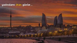 Oqtay Ağayev - Yadındamı | Lyrics