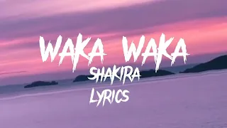 Waka Waka - Shakira (This Time for Africa) | (Lyrics)