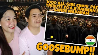 1000 All-Girl Choir Pay Tribute To A.R RHAMAN | Vande Mataram | Filipino Couple Reaction