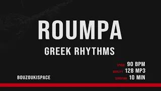 ΡΟΥΜΠΑ - ROUMPA 90BPM - Greek Rhythms - BouzoukiSpace