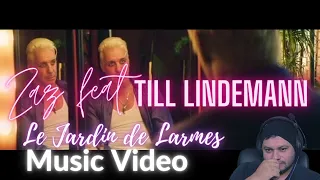 Reacting to: ZAZ feat. TILL LINDEMANN - LE JARDIN DE LARMES Music Video