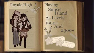 Playing Sunset Island As Level 2300+